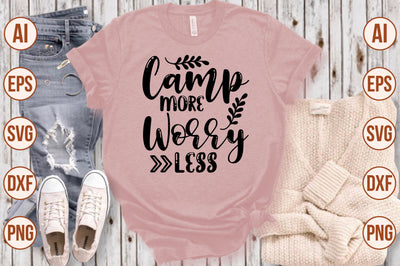 Camp More Worry Less svg SVG shah alam 