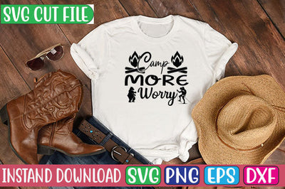 Camp More Worry SVG Cut File SVGs, Quotes and Sayings, Food & Drink, Holiday,On Sale, SVG Studio Innate 