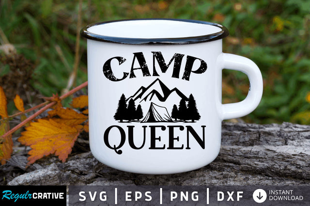 Camp queen SVG SVG Regulrcrative 