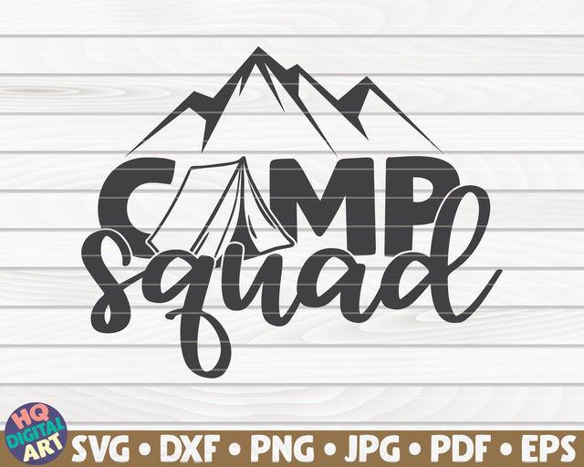 Camp squad SVG | Camping quote SVG HQDigitalArt 