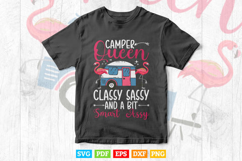 Camper Queen Classy Sassy Smart Funny Svg Png Files SVG DesignDestine 