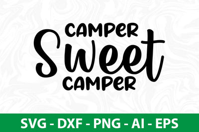 Camper Sweet Camper svg SVG nirmal108roy 