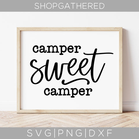 Camper Sweet Camper SVG SVG ShopGathered 