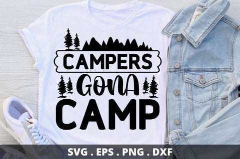 Campers gona camp SVG Designangry 