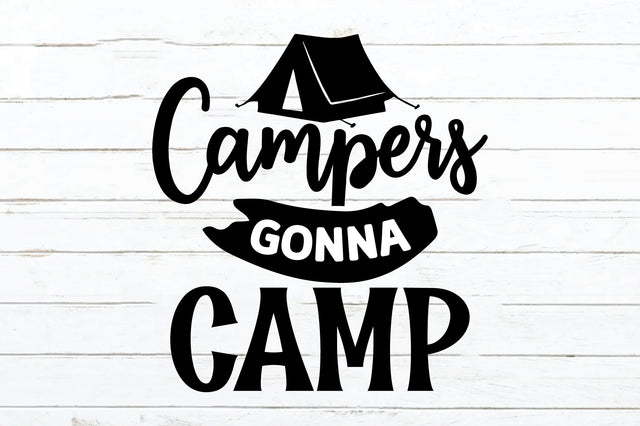 Campers Gonna Camp SVG Ariyan 