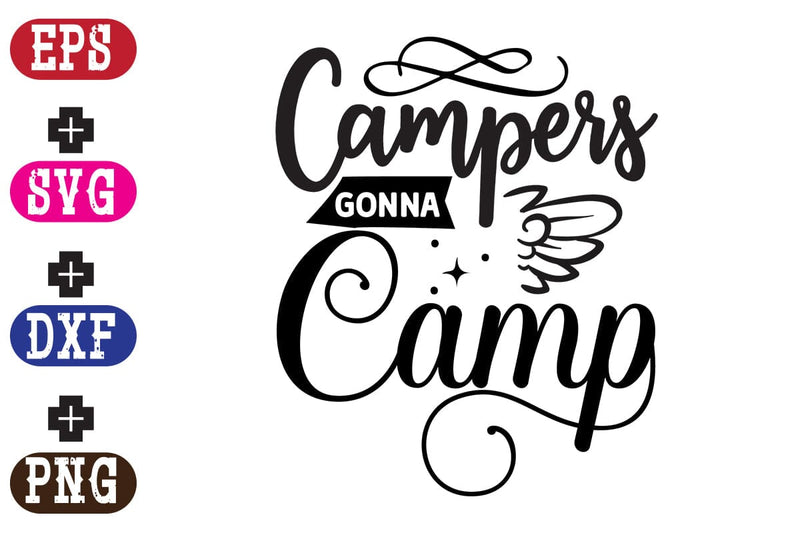 Campers Gonna Camp SVG Nurstore 