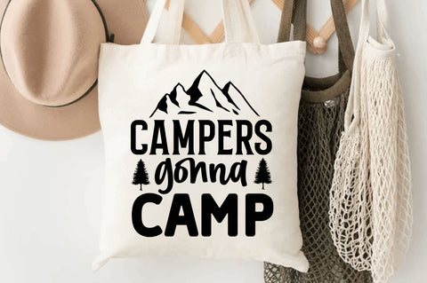 Campers gonna camp SVG SVG Regulrcrative 