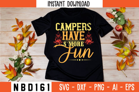campers have s`more fun T-Shirt Design SVG Nbd161 