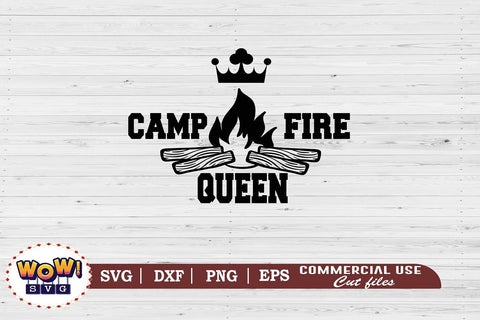 Campfire Queen svg, Camping svg, RV svg, Png, Dxf SVG Wowsvgstudio 