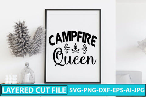 CAMPFIRE QUEEN SVG Cut File SVG Syaman 