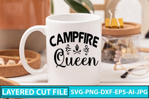 CAMPFIRE QUEEN SVG Cut File SVG Syaman 