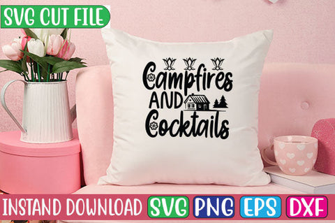 Campfires and Cocktails SVG Cut File SVGs, Quotes and Sayings, Food & Drink, Holiday,On Sale, SVG Studio Innate 