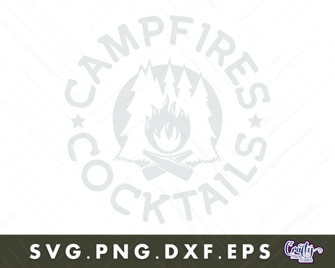 Campfires Cocktails Svg, Camping Svg SVG Crafty Mama Studios 