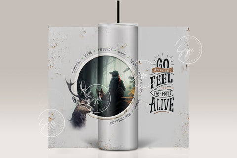 Camping 20 oz Skinny Tumbler Sublimation, Deer Tumbler, Hunting Tumbler Wrap Png, Adventure Tumbler Design, Trekking Tumbler Design, Go Where You Feel The Most Alive Sublimation Syre Digital Creations 