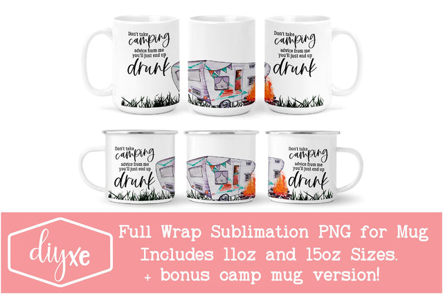 Camping Advice | Summer Mug Png Sublimation DIYxe Designs 