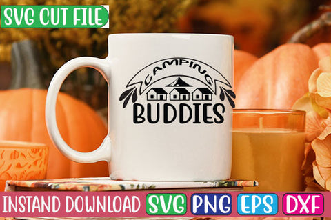 Camping Buddies SVG Cut File SVGs, Quotes and Sayings, Food & Drink, Holiday,On Sale, SVG Studio Innate 