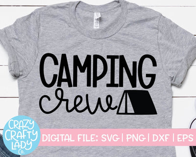 Camping Crew | Summer SVG Cut File SVG Crazy Crafty Lady Co. 