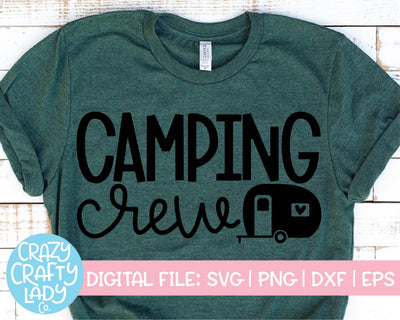 Camping Crew | Summer SVG Cut File SVG Crazy Crafty Lady Co. 