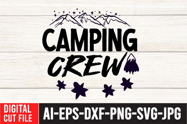 Camping Crew SVG Cut File SVG BlackCatsMedia 