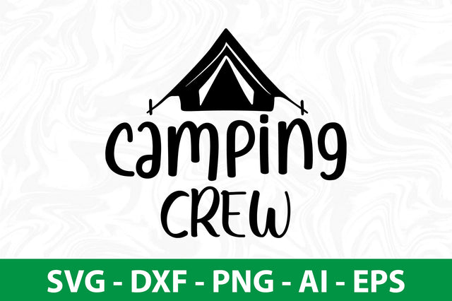 Camping Crew svg SVG nirmal108roy 