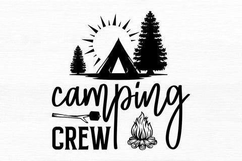Camping crew SVG SVG Regulrcrative 
