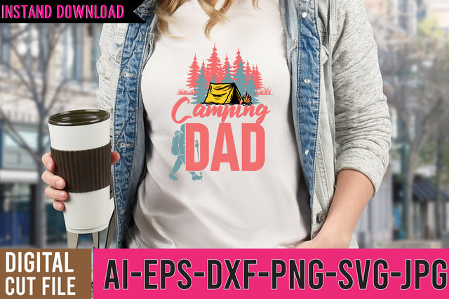 Camping DAD SVG Cut File , Camper SVG Bundle , Camper Tshirt SVG BlackCatsMedia 