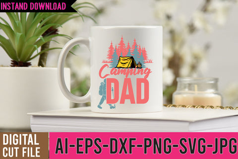 Camping DAD SVG Cut File , Camper SVG Bundle , Camper Tshirt SVG BlackCatsMedia 