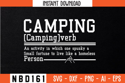 camping Definition T-Shirt Design SVG Nbd161 