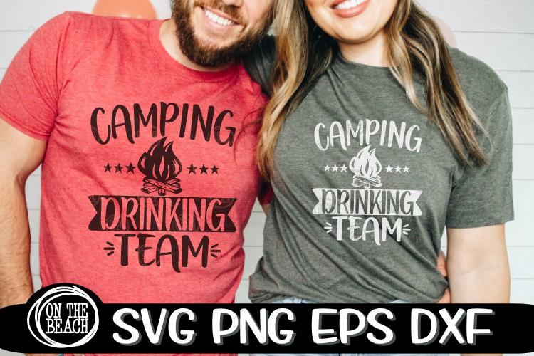 Camping Drinking Team SVG PNG EPS DXF - Camping SVG SVG On the Beach Boutique 