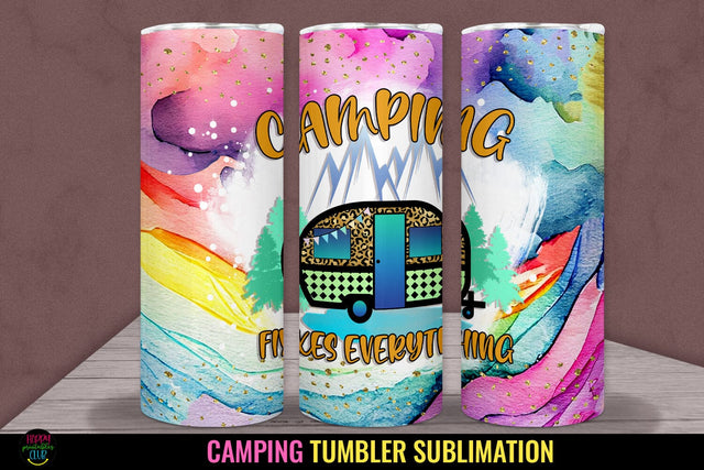 Camping Fixes Everything I Camping Tumbler Sublimation PNG Sublimation Happy Printables Club 