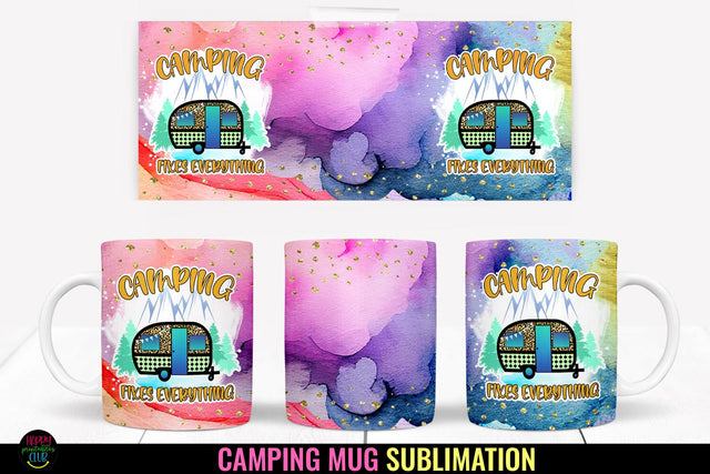 Camping Fixes Everything Mug Sublimation I Camping Mug Wrap Sublimation Happy Printables Club 
