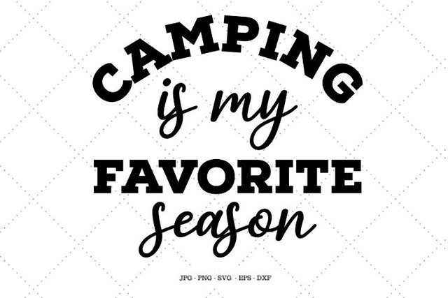 Camping Gift, Camping Cut File, Outdoor Gift, Camping Mugs, Saying Quote Svg, Camper Decor, RV Decor SVG SVG Digital Designer 