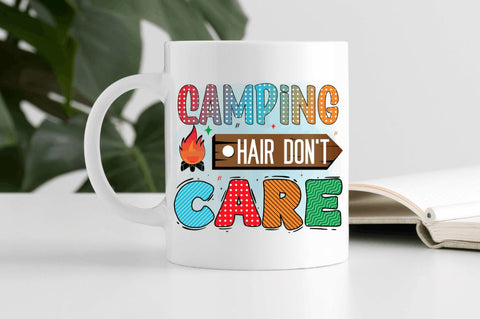 Camping hair don't care Sublimation PNG Sublimation Regulrcrative 
