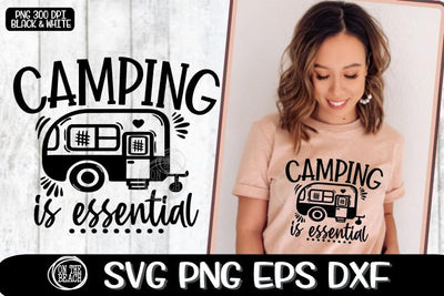 Camping Is Essential - Camper Trailer SVG PNG EPS DXF SVG On the Beach Boutique 