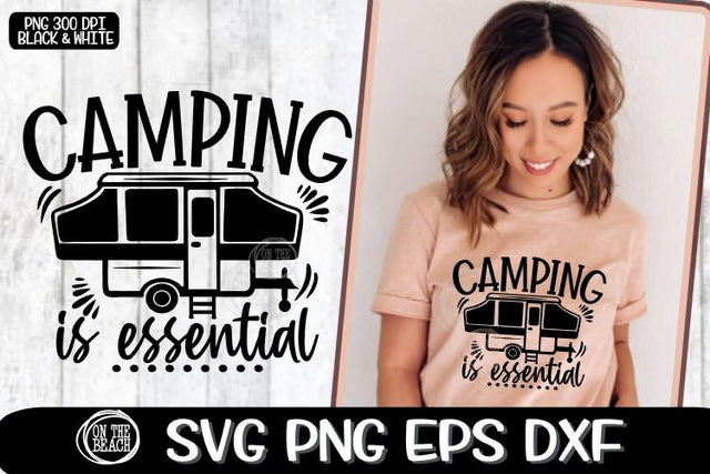 Camping Is Essential - Pop Up Camper - SVG PNG EPS DXF SVG On the Beach Boutique 