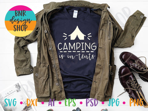 Camping is In-Tents SVG SVG BNRDesignShop 
