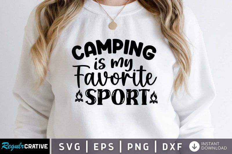 Camping is my favorite SVG SVG Regulrcrative 