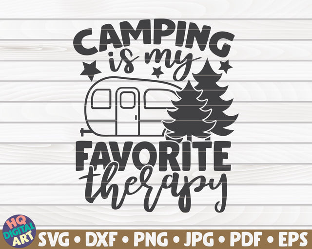 Camping is my favorite therapy SVG | Camping quote SVG HQDigitalArt 