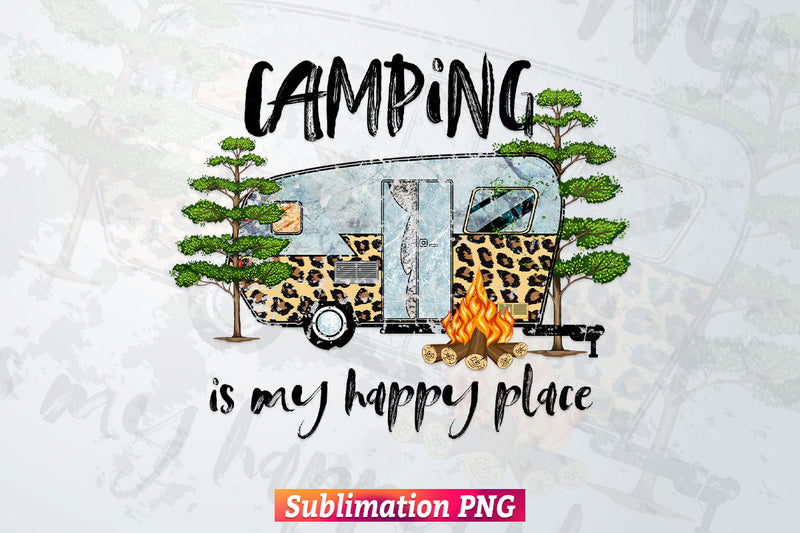 Camping is My Happy Place Outdoors Leopard Camo Adventure T shirt Design Png Sublimation Printable Files Sublimation DesignDestine 