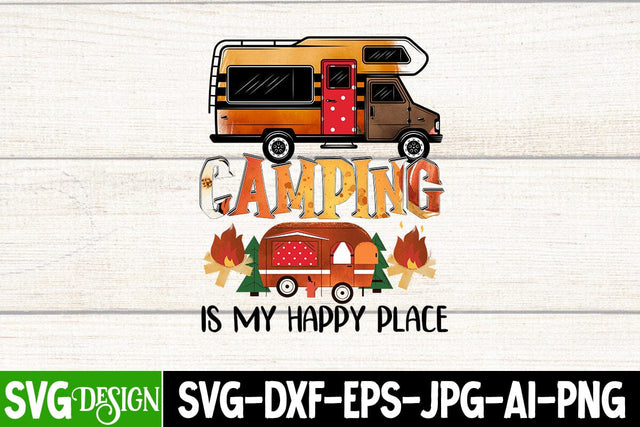 Camping is My Happy Place Sublimation Design, Camp Life Sublimation Design, Camp Life Sublimation PNG, Happy Camping Sublimation Design, Adventure Sublimation Design, Mountain Sublimation ,Camper Sublimation PNG Sublimation BlackCatsMedia 