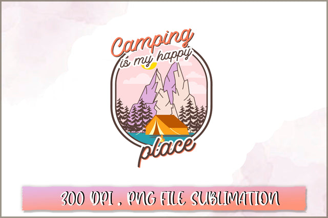 Camping is my happy place Sublimation SVG Shetara Begum 