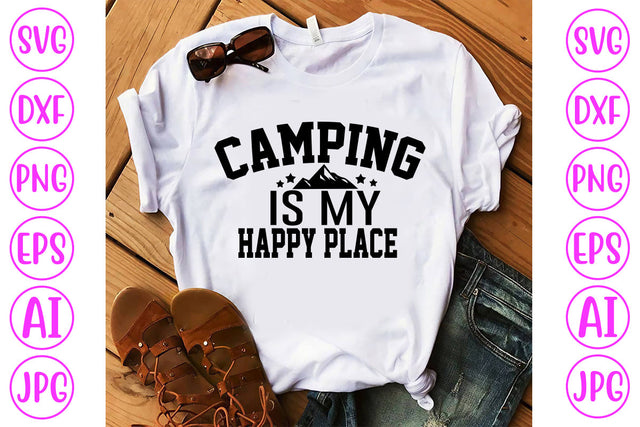 Camping Is My Happy Place SVG Cut File SVG Syaman 