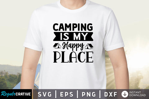 Camping is my SVG SVG Regulrcrative 