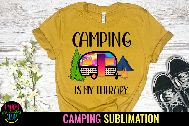 Camping is My Therapy Sublimation Design Sublimation Happy Printables Club 