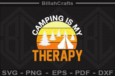 Camping Is My Therapy SVG File SVG BillahCrafts 
