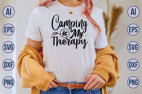 Camping is My Therapy svg SVG orpitasn 