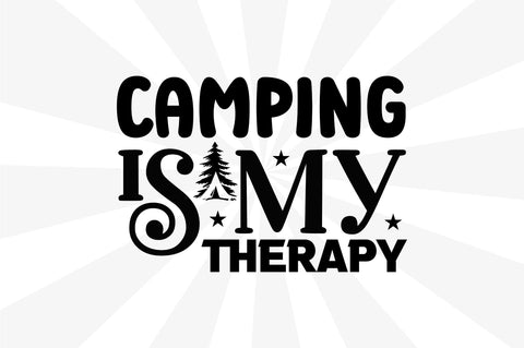 Camping is my therapy SVG SVG Regulrcrative 