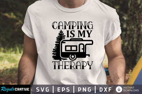 Camping is my therapy SVG SVG Regulrcrative 