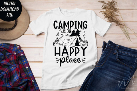 Camping is our happy place svg, Happy camping t shirt, camper svg, adventure svg SVG Isabella Machell 