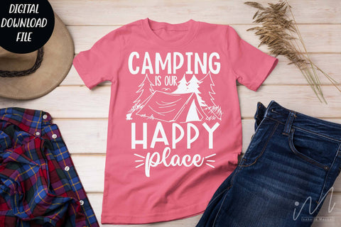 Camping is our happy place svg, Happy camping t shirt, camper svg, adventure svg SVG Isabella Machell 
